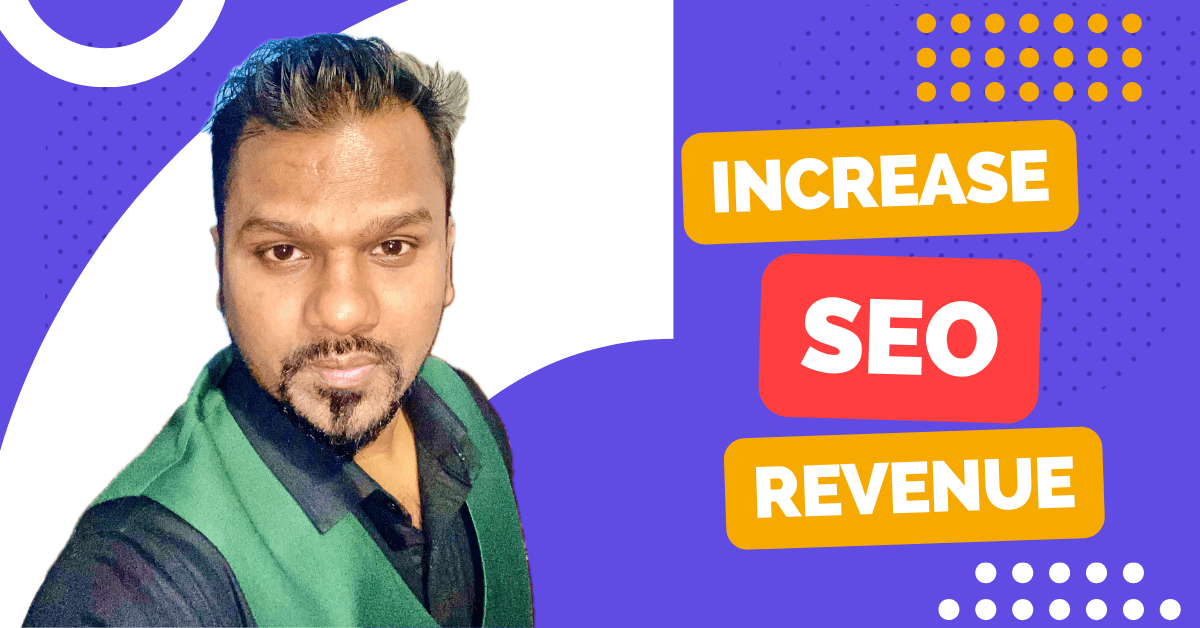 Increase SEO Revenue
