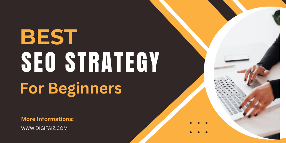 Best seo strategy in 2026 for Beginners